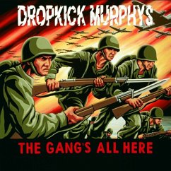 The Gang'S All Here - Dropkick Murphys