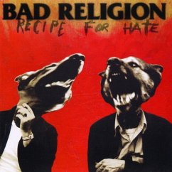 Recipe For Hate - Bad Religion