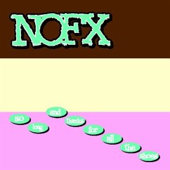 So Long...And Thanks For All The Shoes - Nofx