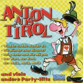 Anton aus Tirol Anton aus Tirol