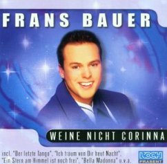 Weine nicht Corinna - Bauer,Frans