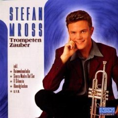 Trompetenzauber - Stefan Mross