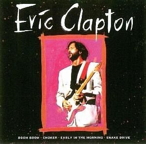 Eric Clapton/The Best Of Eric Clapton/The Best Of
