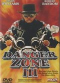 Danger Zone III Danger Zone III
