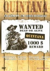 Quintana - Er kämpft um Gerechtigkeit