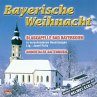 Bayrische Weihnacht - Bild 1
