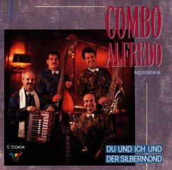 Du Und Ich Und Der Silbermond - Combo Alfredo