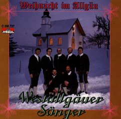 Weihnacht Im Allgäu - Westallgäuer Sänger