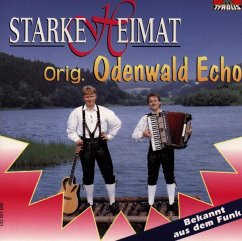 Starke Heimat - Odenwald Echo,Orig.