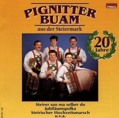 20 Jahre - Pignitter Buam