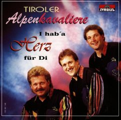 I Hab' A Herz Für Di - Tiroler Alpenkavaliere