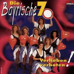 Verlieben Verboten - Bayrische Sieben,Die