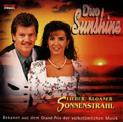 Lieber,Kloaner Sonnenstrahl - Duo Sunshine