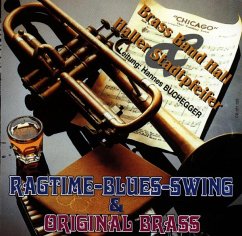 Ragtime-Blues-Swing & Original Brass - Brassband Hall/Haller Stadtpfe