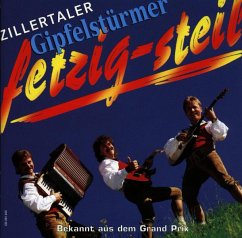 Fetzig-Steil - Zillertaler Gipfelstürmer