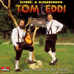 Aus Freude An Der Musik - Tom & Eddi Zither & Gitarrendu