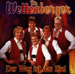 Der Weg Ist Das Ziel - Wettenberger,Die