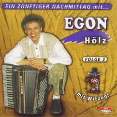 Ein Zünftiger Nachmittag Mit...Folge 3 - Hölz,Egon