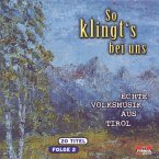 So Klingt'S Bei Uns-Echte Volksmusik Aus Tirol F.2