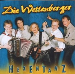 Hexentanz - Wettenberger,Die