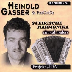 Steirische Harmonika Einmal Anders - Gasser,Heinold Und Seine Freunde