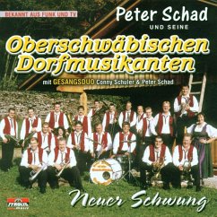 Neuer Schwung - Schad,Peter Und Seine Oberschwäbischen Dorfmusikan