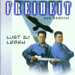 Lust Zu Leben - Freiheit Aus Südtirol