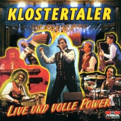 Live Und Volle Power - Klostertaler