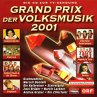 Grand Prix Der Volksmusik 2001 - Bild 1