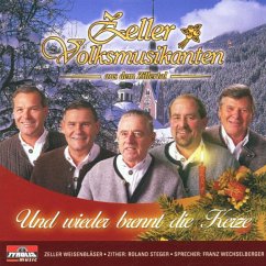 Und Wieder Brennt Die Kerze - Zeller Volksmusikanten