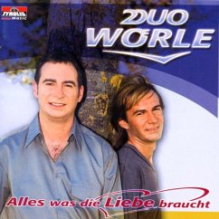 Alles Was Die Liebe Braucht - Duo Wörle