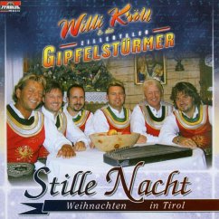 Stille Nacht-Weihnachten In Tirol - Kröll,Willi & Zillertaler Gipf