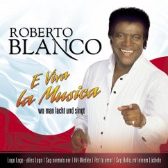 E Viva La Musica - Blanco,Roberto
