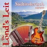 Südtirol.Aufgspielt M.Ziecho