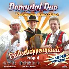 Frühschoppengaudi 4,Mit Witze - Donautal Duo Mit Greul,Franz "