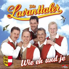 Wie Eh Und Je - Lavanttaler,Die