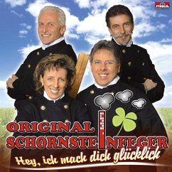 Hey,Ich Mach Dich Glücklich - Schornsteinfeger,Original