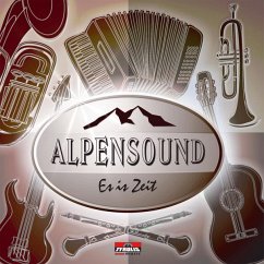 Es Is Zeit - Alpensound