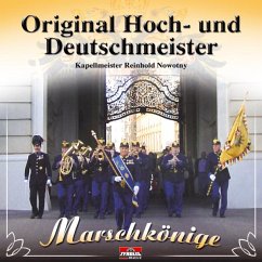 Marschkönige - Hoch-Und Deutschmeister,Original