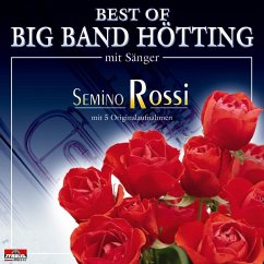 Best Of - Rossi,Semino Und Big Band Hötting