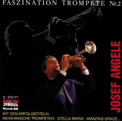 Faszination Trompete Nr.2 - Angele,Josef