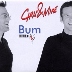 Bum - Chris & Mike