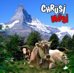 Chrüsi Müsi - Diverse