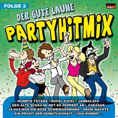 Der Gute Laune Partymix 3 - Diverse