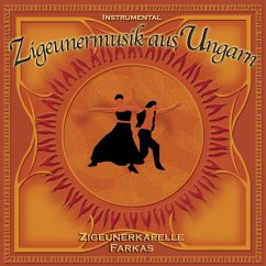 Zigeunermusik Aus Ungarn - Zigeunerkapelle Farkas
