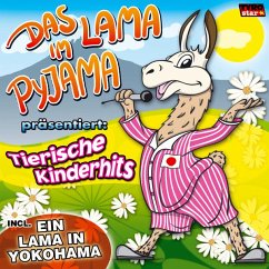 Das Lama Im Pyjama PräsentiertTierische Kinderhits - Diverse