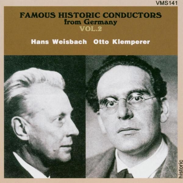 Famous Historic Conductors 2 Famous Historic Conductors 2