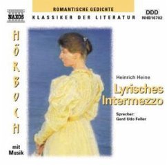 Lyrisches Intermezzo, 1 Audio-CD - Heine, Heinrich