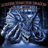 Louder Than The Dragon-Part Ii