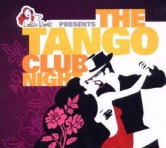 Cover Lolas World pres. The Tango Night